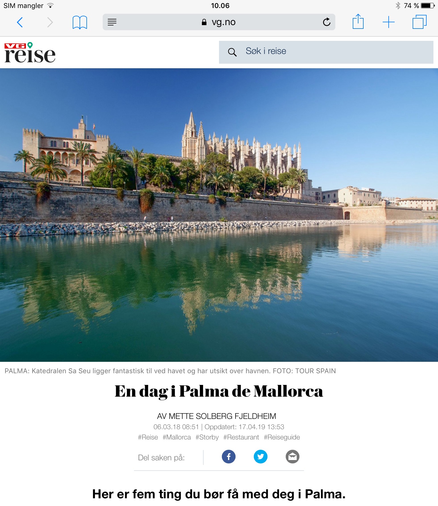 Reiseartikkel om Palma på Mallorca i VG_Levert av Mette S. Fjeldheim - Reiselykke